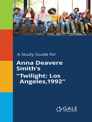 cover image of A Study Guide for Anna Deavere Smith's "Twilight: Los Angeles,1992"